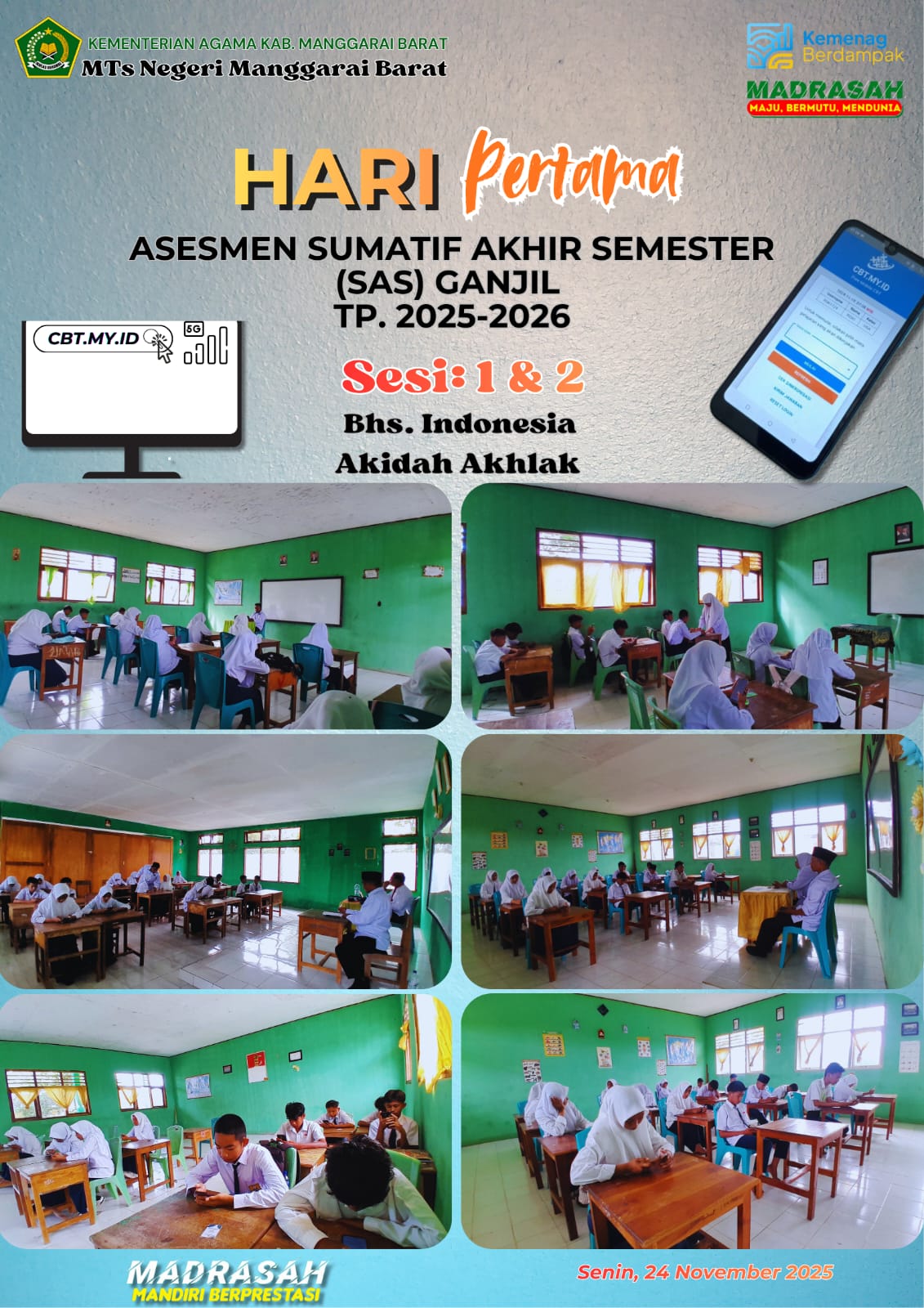 Pelaksanaan Sumatif Akhir Semester MTsN Mabar teritegrasi Absensi Digital Berbasi Kode QR